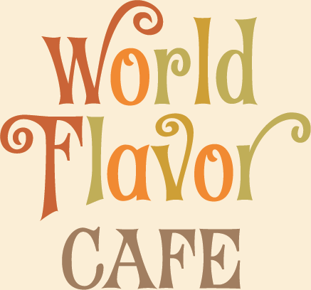 World Flavor Cafe